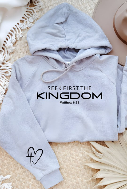 Seek First The Kingdom Graphic Hoodie FREE SHIPPING