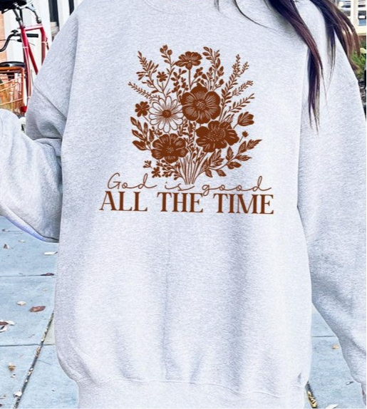 God Is Good Floral Graphic Sweatshirt FREE SHIPPING
